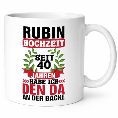 Rubin Hochzeit | 40 Jahre Verheiratet Humor Geschenkidee Tasse