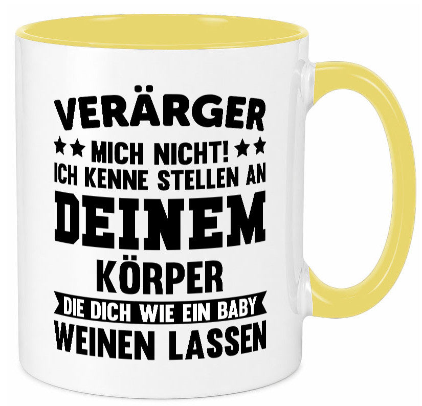 Ärger mich nicht ich kenne stellen da tut es weh. | Rache Geschenk Humor