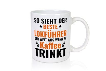 Kaffee trinkt: Lokführer | Zug Beruf lustiger Spruch Geschenk Arbeit Kollegen