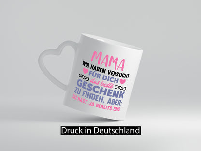 Mama wir haben für dich das Beste geschenk | du hast ja uns lustiger Spruch