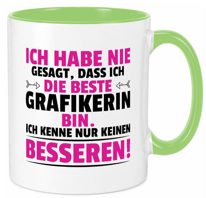 Keine Bessere Grafikerin | Grafik Design Grafikdesign Geschenkidee Humor Tasse