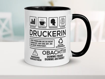 Achtung Probleme Druckerin | Druckerei Print Medien Geschenkidee Humor Tasse
