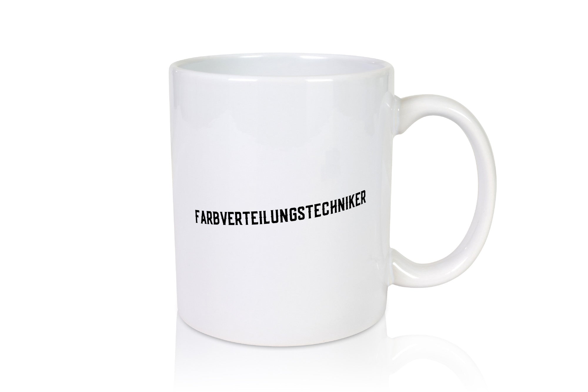 Farbverteilungstechniker | Lackierer Maler Anstreicher Geschenkidee Humor Tasse