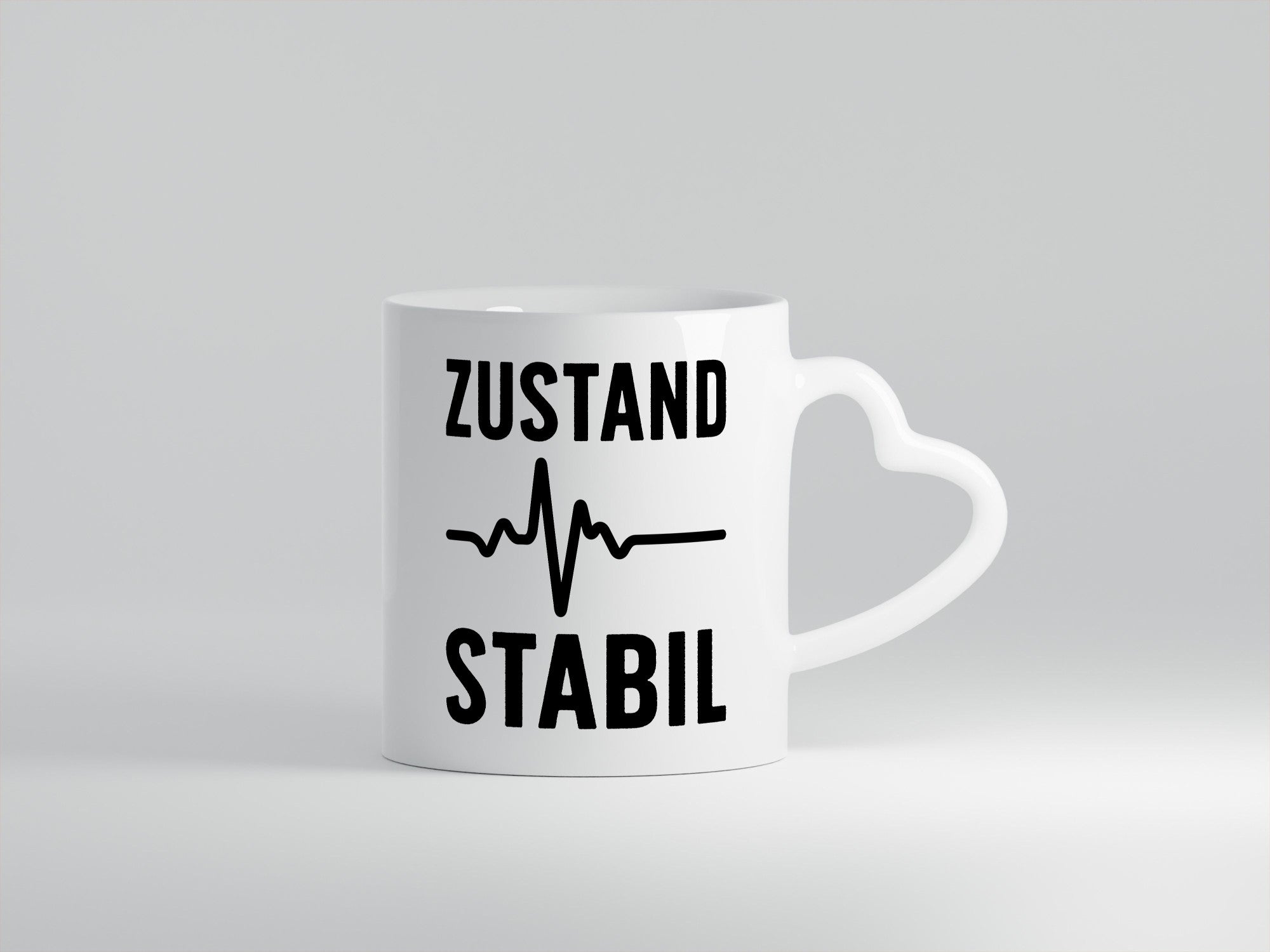 Zustand stabil | Herzschlag Geschenkidee Humor Tasse