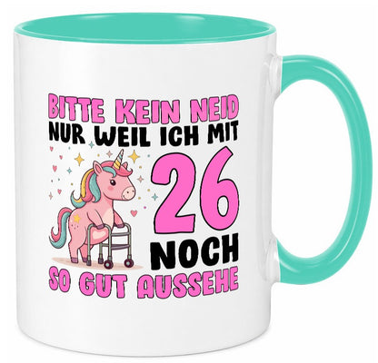 26. Geburtstag | 26 Jahre Mit noch so gut aussehen v2 Humor Geschenkidee Tasse