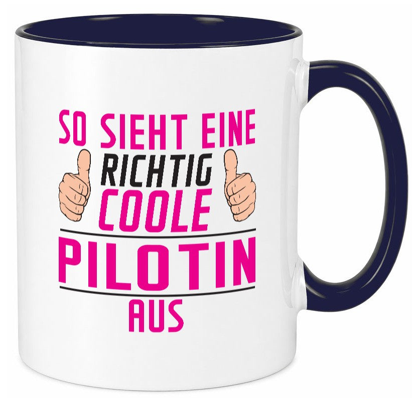 Richtig Coole Pilotin | Definition Piloten Geschenkidee Humor Tasse