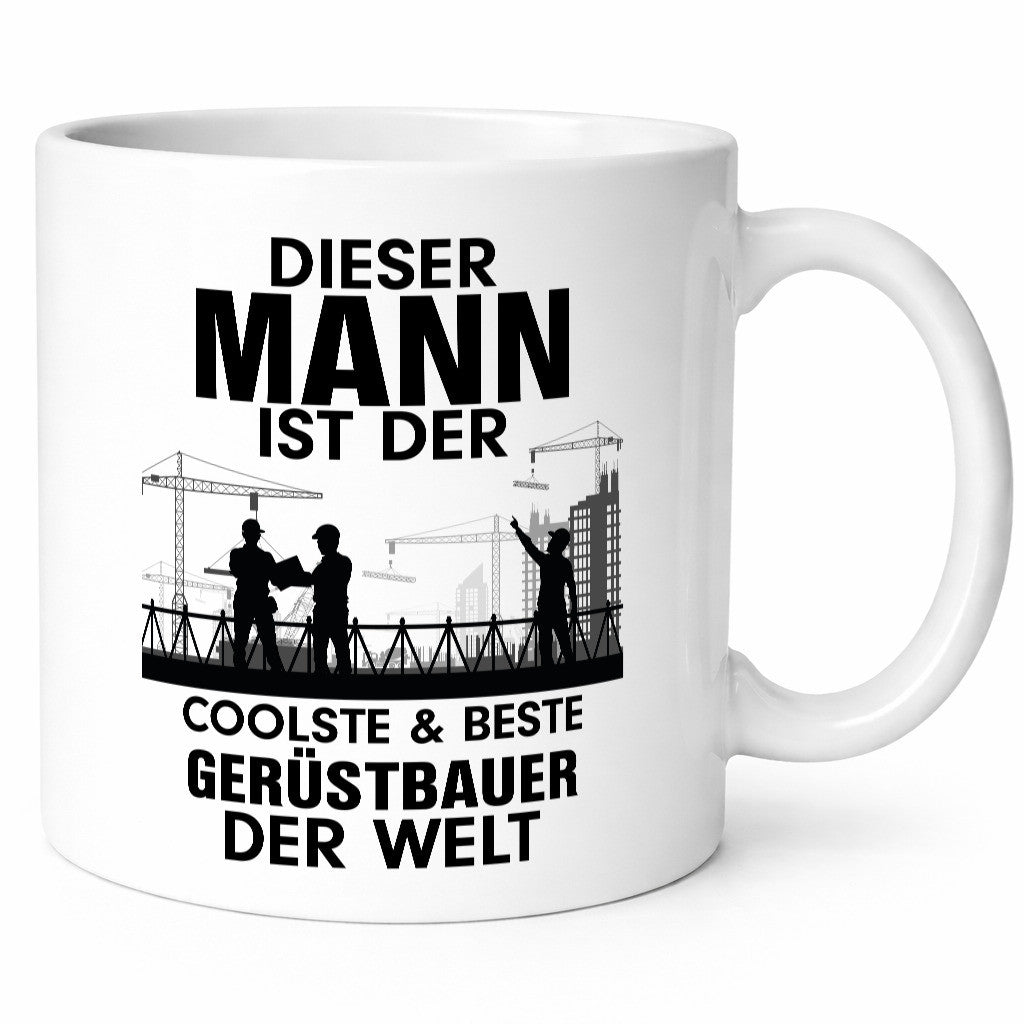 Coolster Gerüstbauer | Männer Tasse Baustelle lustiger Spruch Geschenk Humor