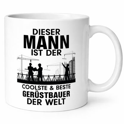 Coolster Gerüstbauer | Männer Tasse Baustelle lustiger Spruch Geschenk Humor