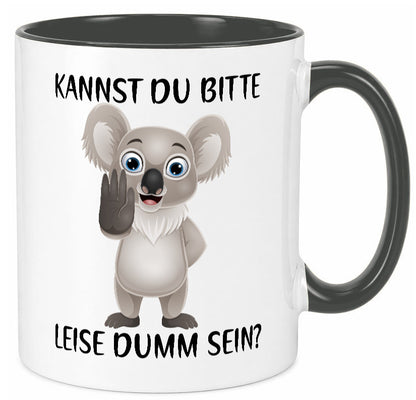 Bitte leise dumm sein | frecher Koala Flüstern Comic Humor Geschenkidee Tasse