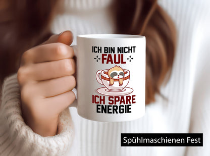 Ich bin nicht Faul | Spare enegrie Faultier Büro lustiger Spruch Geschenk