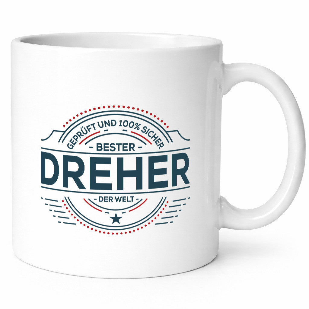 Geprüft und sicher: Dreher | Fräser Geschenk Humor Geschenkidee lustiger Spruch Tasse