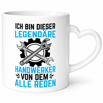 Legendäre Handwerker von dem alle Reden | v2 Geschenkidee Humor Tasse