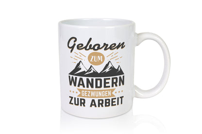 Geboren zum Wandern, gezwungen zur Arbeit | Berge Sterne Humor Kollegen Büro