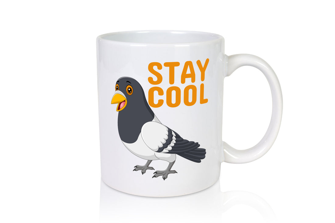 Stay Cool | coole Taube Motiv Tasse Jugendliche Humor Geschenkidee