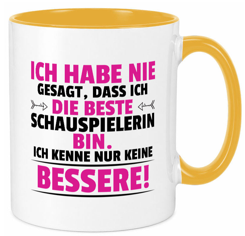 Die Beste Schauspielerin | Theater lustiger Spruch Geschenk Humor Geschenkidee
