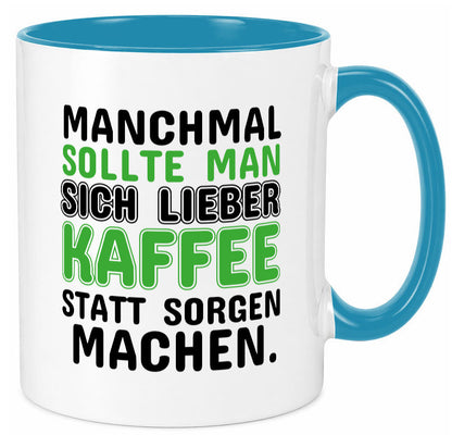 Kaffee statt sorgen lustiger Spruch Geschenk Humor Geschenkidee Tasse