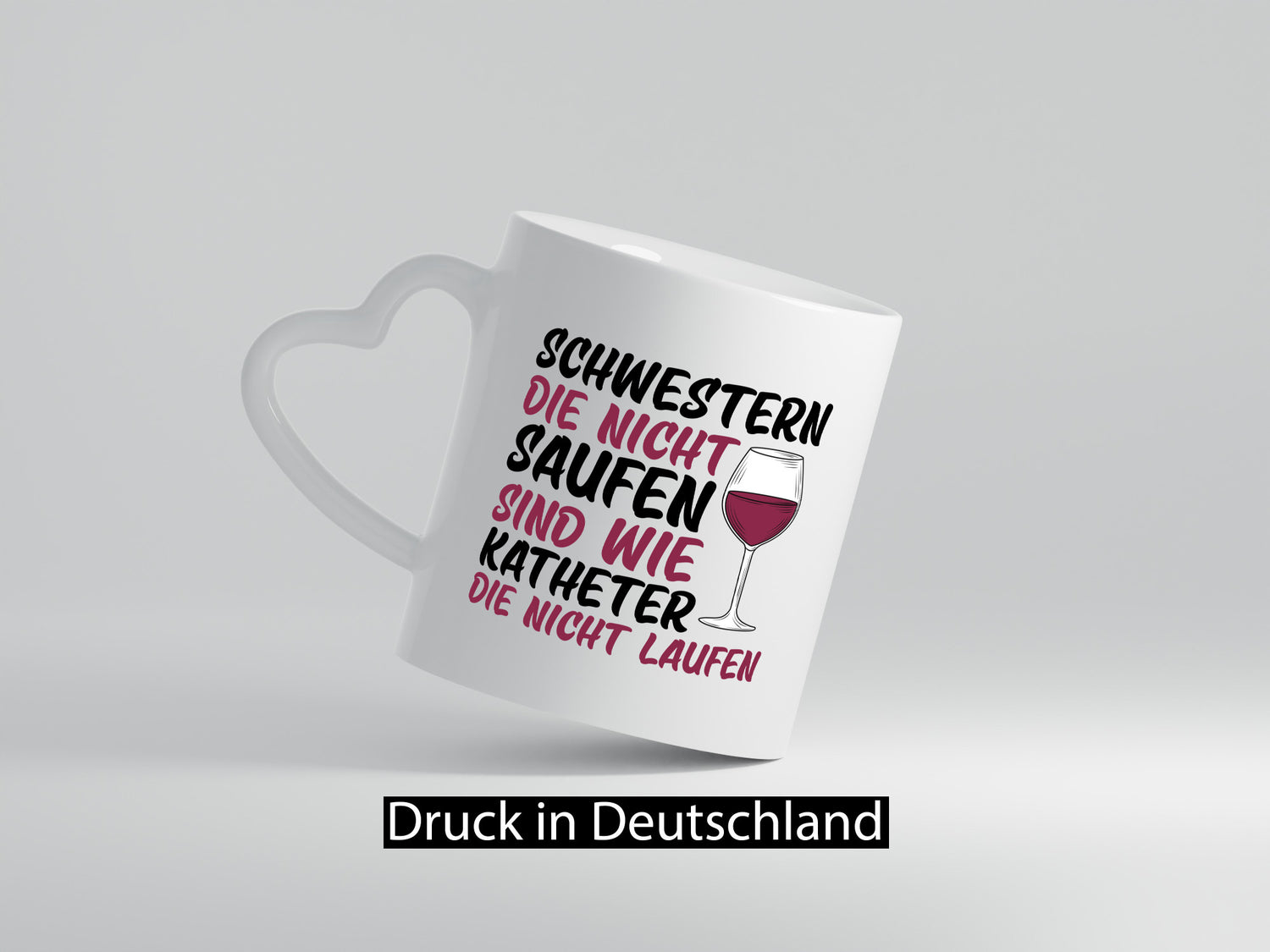 Schwestern die nicht saufen | Wein Krankenschwester Geschenkidee Humor Tasse