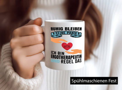 Ruhig bleiben keine Panik | Ergo Ergotherapeutin lustig Humor Geschenkidee