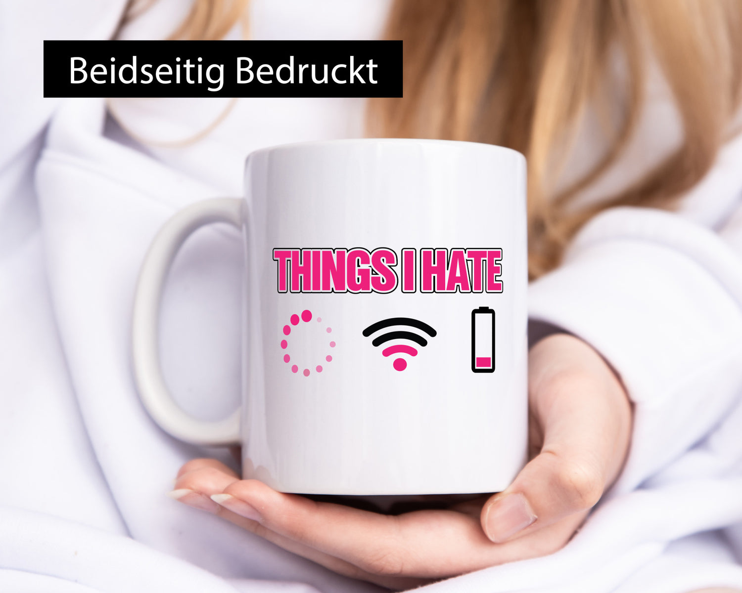 Dinge die ich Hasse | Handy Internet Battery Leer Humor Geschenkidee Tasse
