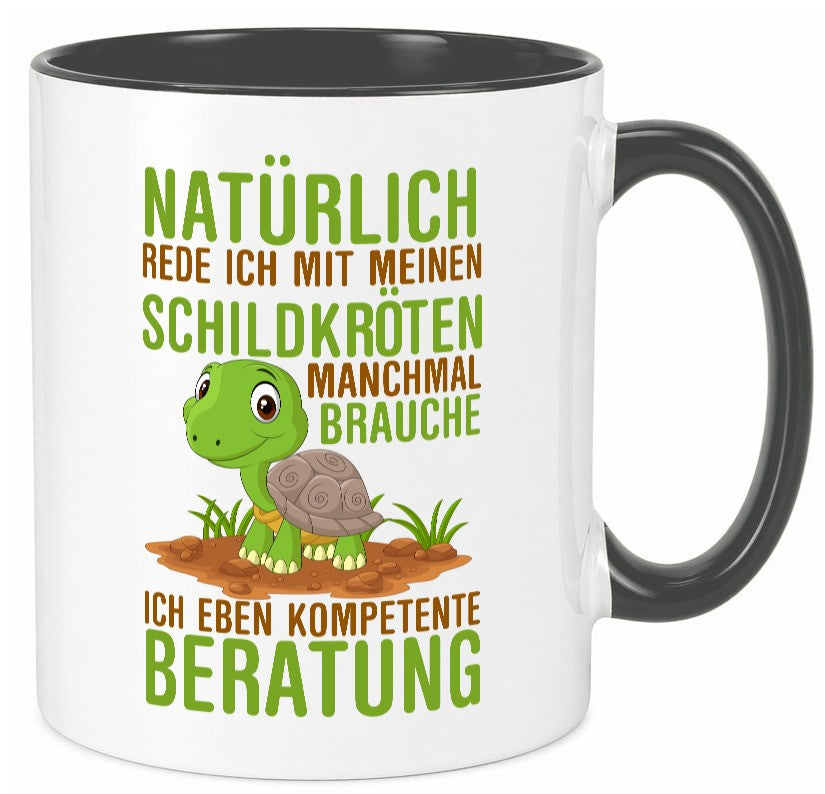 Natürlich rede ich mit Schildkröten | Schildkrötenliebhaber lustiger Spruch Tasse