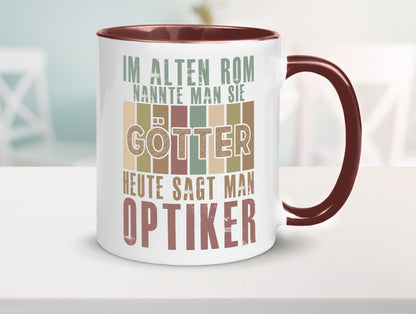 Heute sagt man: Optiker | Augenoptiker Geschenkidee Humor Tasse