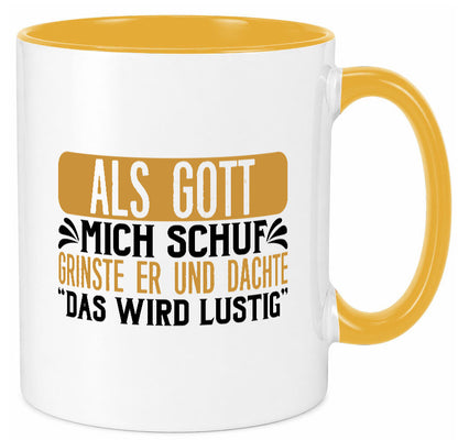 Als Gott mich Schuf Grinste er lustiger Spruch Geschenk Humor Geschenkidee Tasse