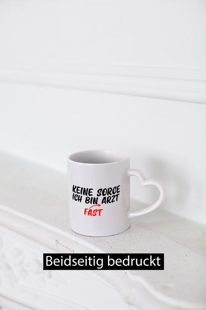 Keine Sorge | Arzt Ärztin Medizinstudent Spruch lustig Humor Geschenkidee