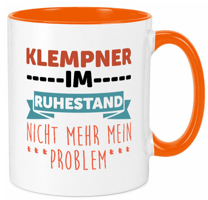 Klempner im ruhestand nicht mehr mein Problem Geschenkidee Jubiläum Humor Tasse