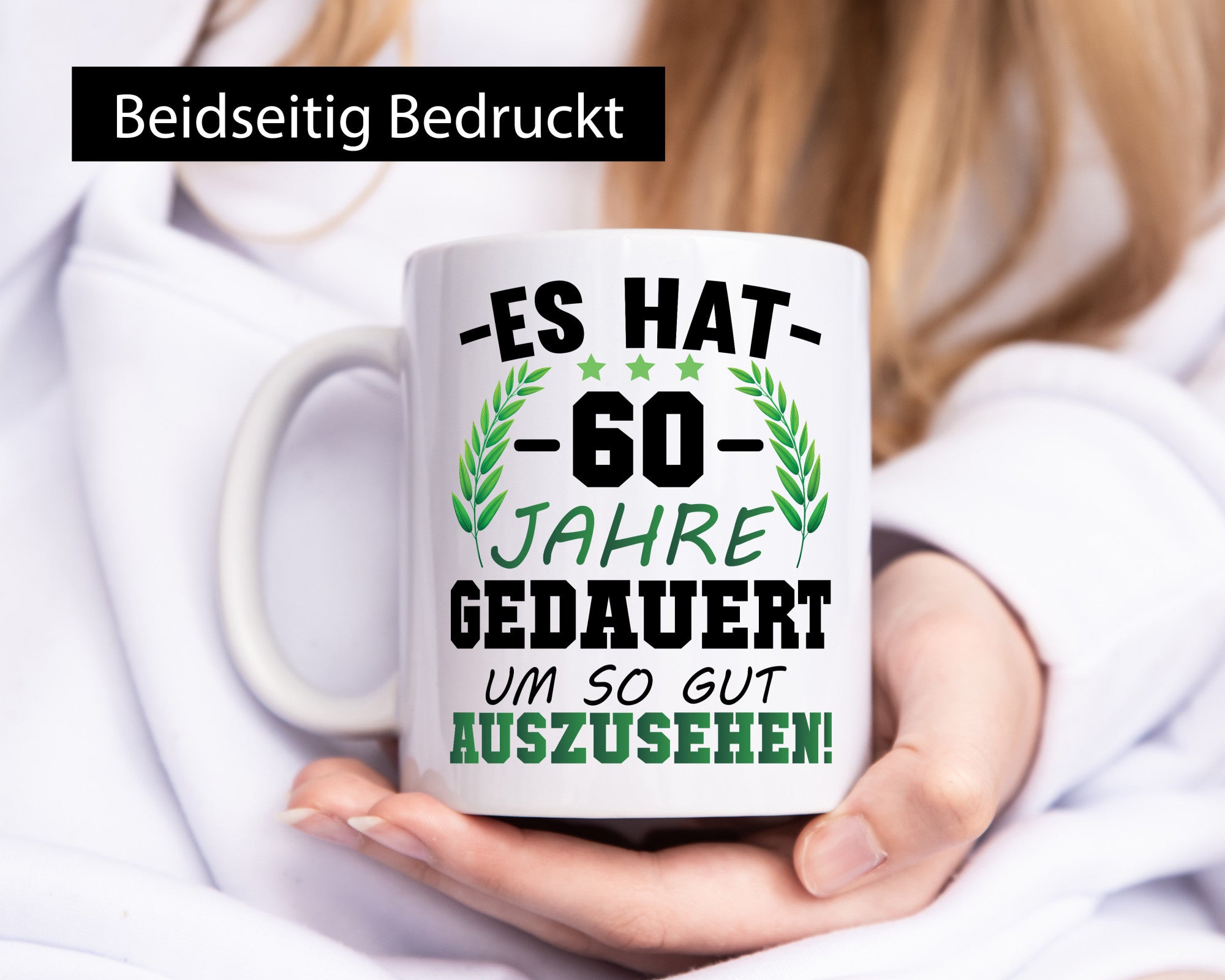 Es hat 60 Jahre gedauert um so gut | 60. Geburtstag Humor Geschenkidee Tasse