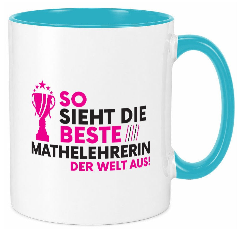 Die Weltbeste Mathelehrerin | Lehrer Mathe Geschenk Humor Geschenkidee lustiger Tasse