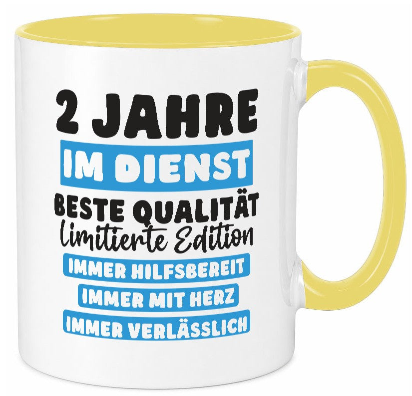 2 Jahre im Dienst | Jubiläum Arbeit v6 lustig Kollegen Büro Geschenk Tasse