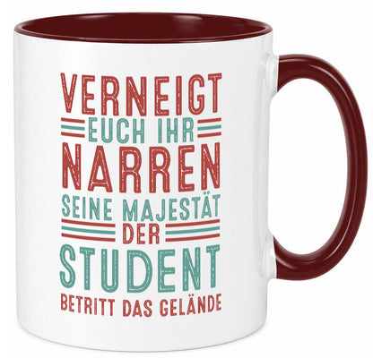 Verneigt euch: Student | Universität Uni Studium Geschenkidee Humor Tasse
