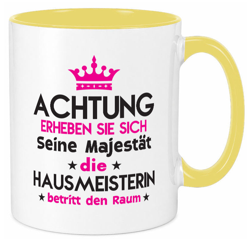 Seine Majestät Hausmeisterin | Hauswart Humor Geschenkidee Tasse