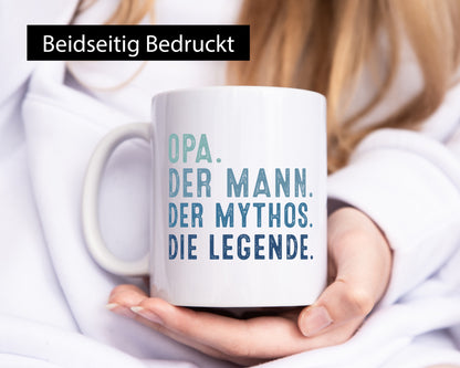 Der Mann. Mythos. Die Legende | Opa Bester Geschenkidee Familie Humor Tasse