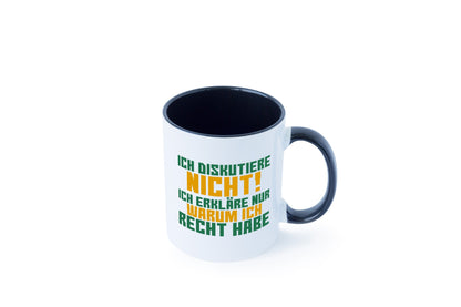 Ich diskutiere nicht | lustiger Spruch Sarkasmus Geschenk Tierliebhaber Humor Tasse