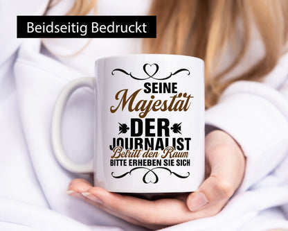 Der Jounalist betritt den Raum erheben sie sich Geschenk Humor Geschenkidee