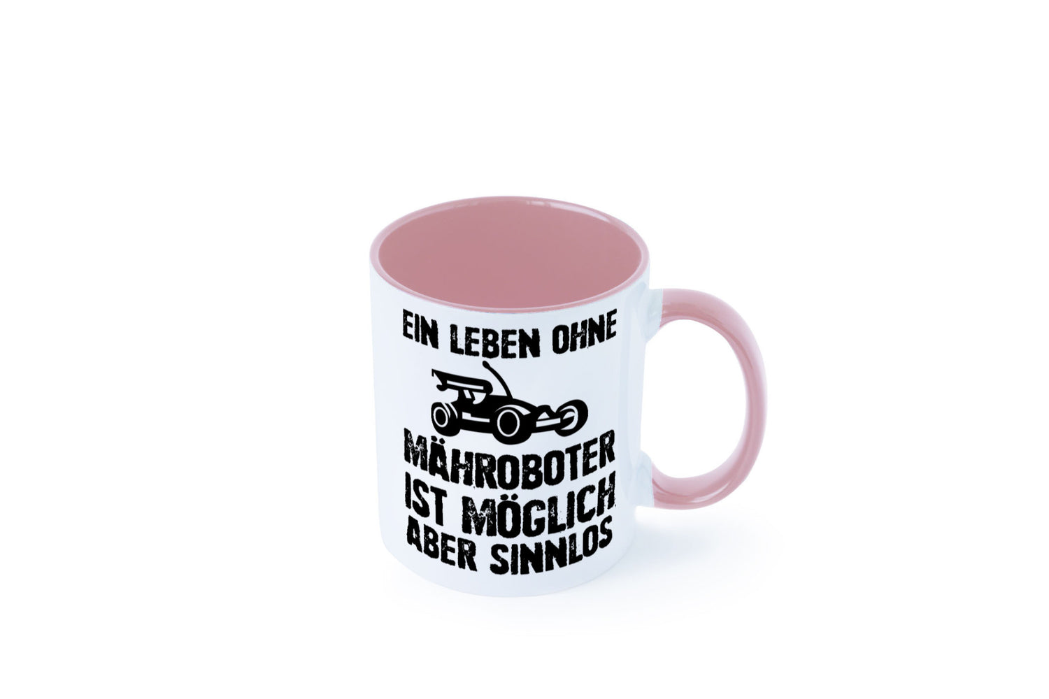 Leben oihne Mähroboter, möglich, aber sinnlos | Garten Geschenkidee Humor Tasse