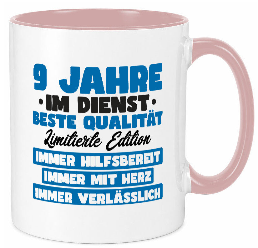 9 Jahre im Dienst | Jubiläum Arbeit v7 lustig Kollegen Büro Geschenk Tasse