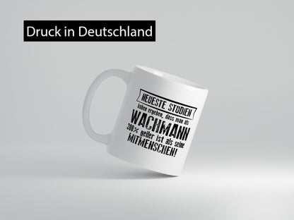 Neuste Studien: Wachmann | Wachpersonal Nachtwächter Humor Geschenkidee Tasse