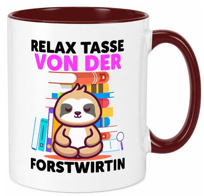 Relax Tasse: Forstwirtin | Forst Wirtin Geschenkidee Humor Tasse