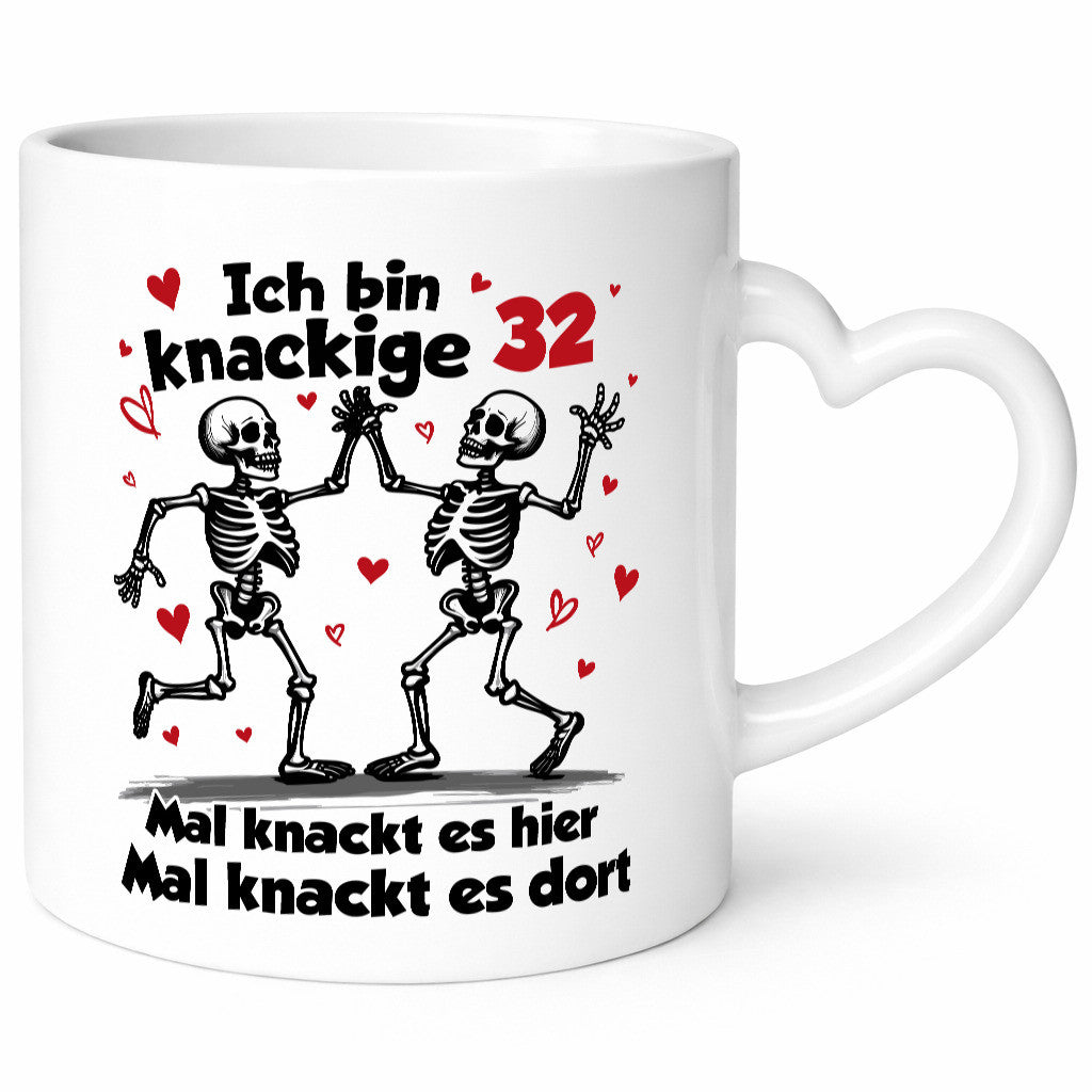 32. Geburtstag | Knackige 32 Ich bin alt v2 lustig Geschenkidee Geschenk Tasse