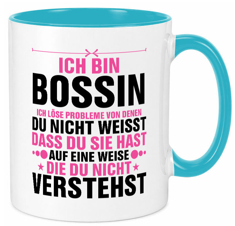 Löse Probleme: Bossin | Führungskraft Vorgesetzte lustig Humor Geschenkidee