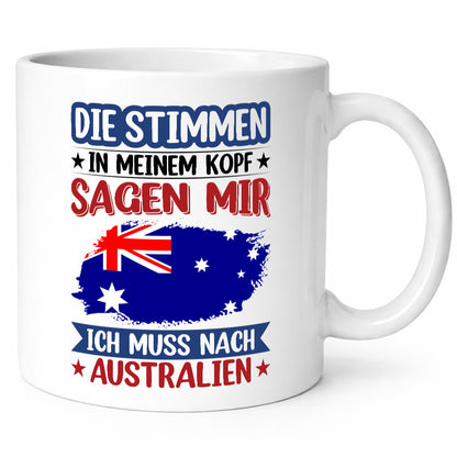 Australien | Urlaub Stimmen in meinem Kopf Traumland Geschenkidee Humor Tasse