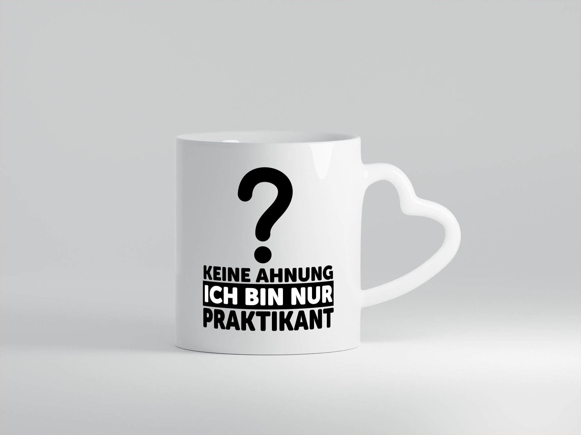 Praktikant Tasse | Praktikum Witz keine Ahnung Geschenkidee Humor