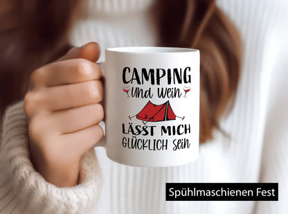 Camping und Wein, Glücklich sein | Zelt Geschenkidee Humor Tasse
