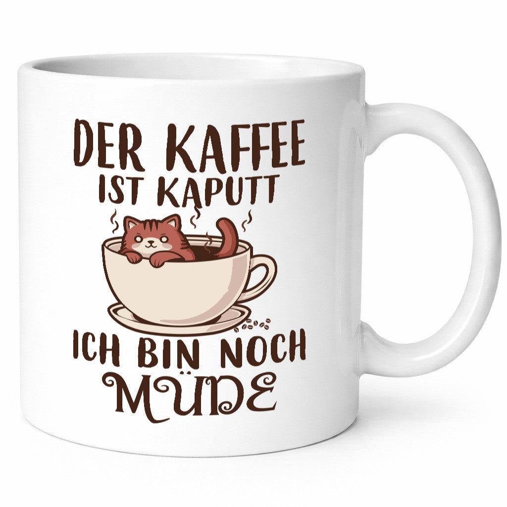 Der kaffee ist Kaputt ich bin noch Müde | Kaffeetrinker lustig Humor