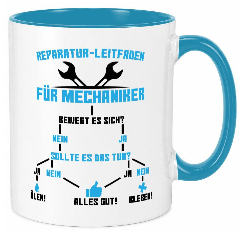 Mechaniker | Reparatur Autowerkstatt Ã–len Kleben Geschenkidee Humor Tasse