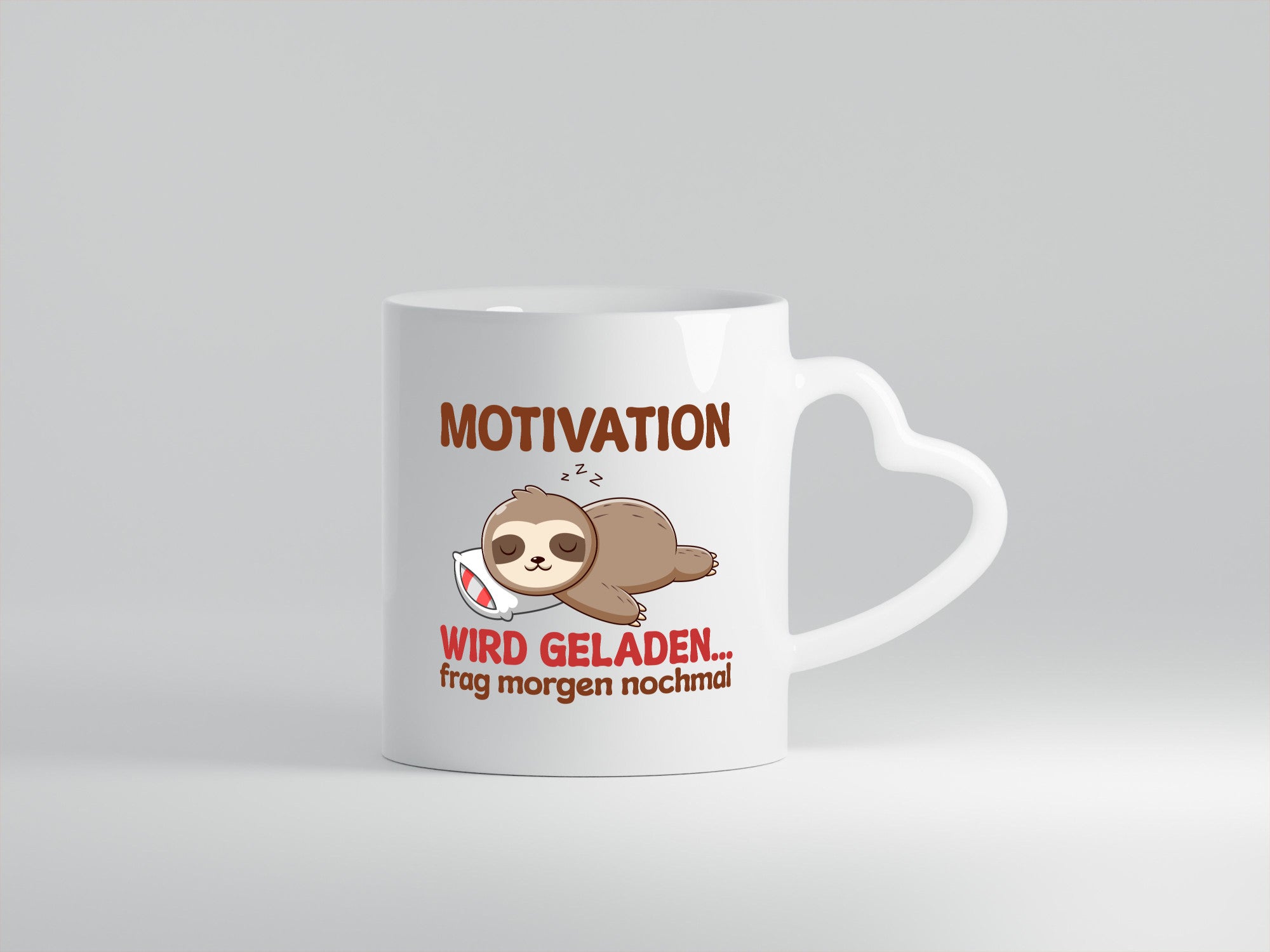 Motivation wird geladen frag morgen nochmal | Faultier lustig Tierliebhaber