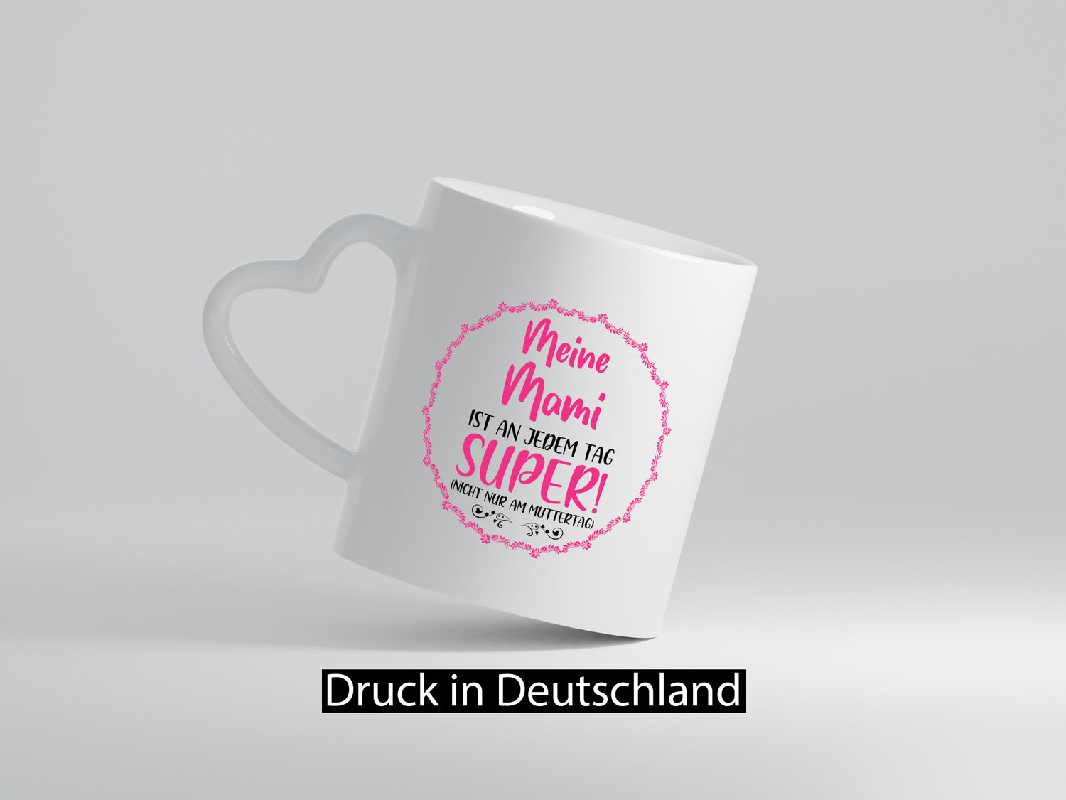 Beste Mama jeden Tag, nicht nur am Muttertag – lustige Geschenkidee für die Familie
