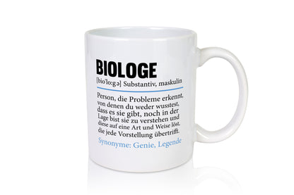 Biologe | Spruch Biologie Naturforscher Humor Geschenkidee Tasse
